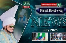 Tehreek-Dawat-e-Faqr-News-July-2025